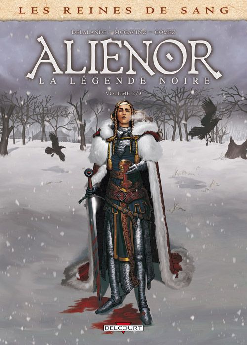 Emprunter Les reines de sang : Aliénor, la légende noire. Tome 2 livre