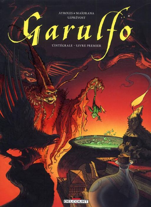 Emprunter Garulfo L'intégrale, Tome 1 livre