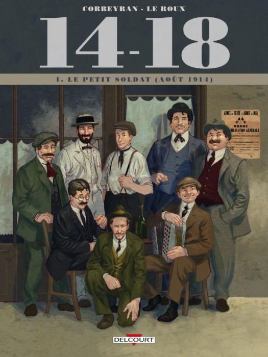 Emprunter 14-18 Tome 1 : Le petit soldat (août 1914) livre