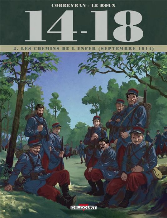 Emprunter 14-18 Tome 2 : Les chemins de l'enfer (septembre 1914) livre