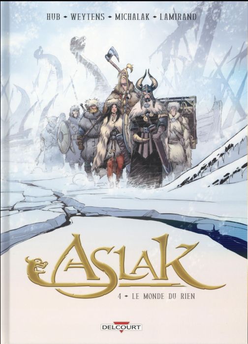 Emprunter Aslak Tome 4 : Le monde du rien livre