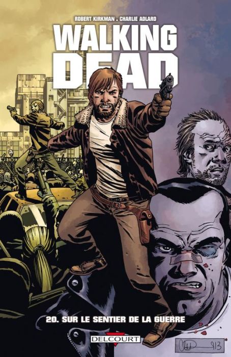 Emprunter Walking Dead Tome 20 : Sur le sentier de la guerre livre