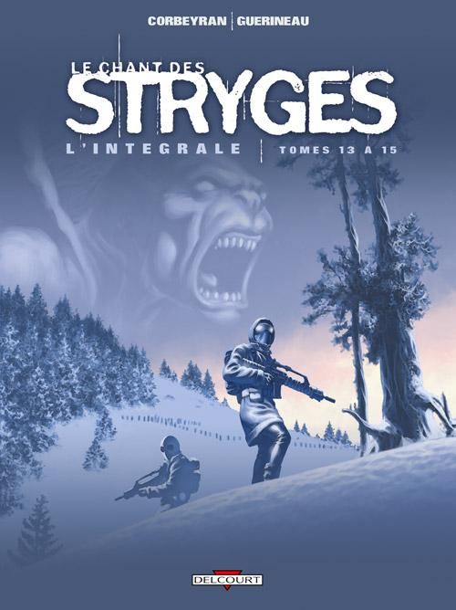 Emprunter Le chant des Stryges L'intégrale tomes 13 à 15 (saison 3) livre