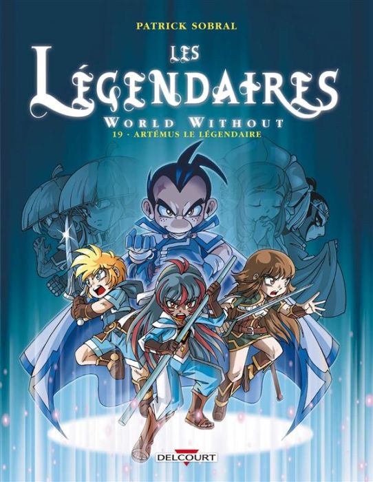 Emprunter Les Légendaires Tome 19 : World Without - Artémus le légendaire livre