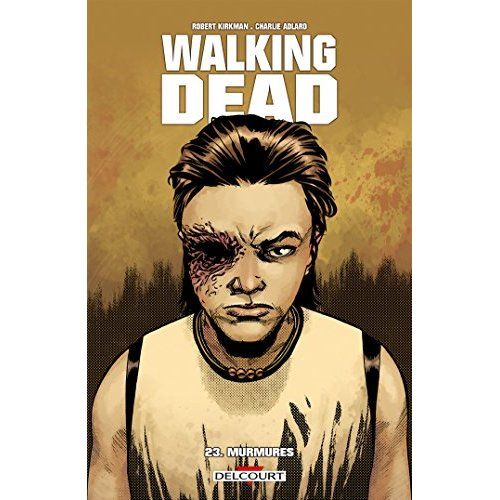 Emprunter Walking Dead Tome 23 : Murmures livre