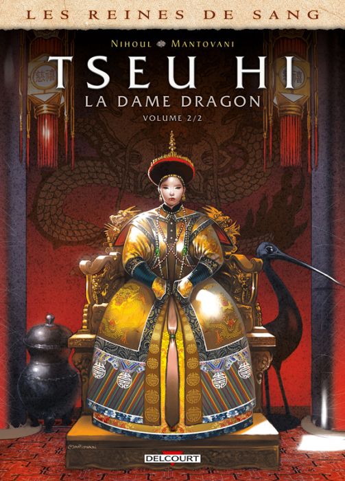 Emprunter Les reines de sang : Tseu Hi, La Dame Dragon. Tome 2 livre