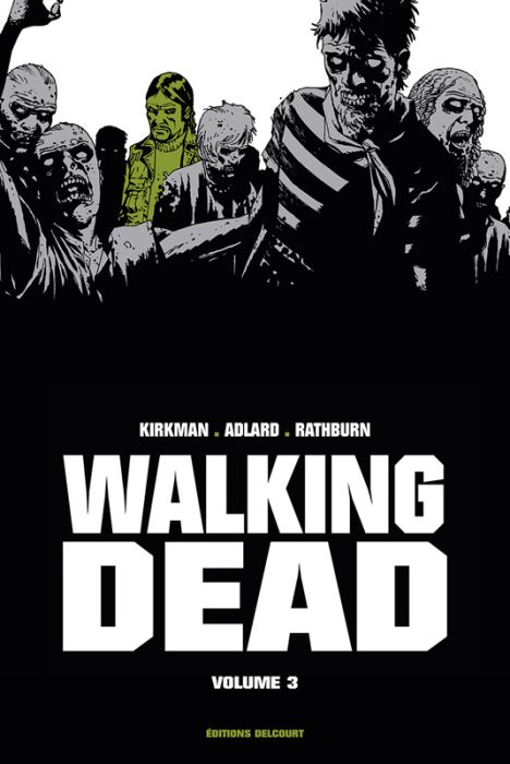 Emprunter Walking Dead Prestige Tome 3 livre