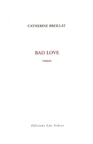 Emprunter Bad Love livre