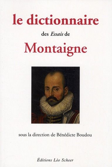 Emprunter Le dictionnaire des Essais de Montaigne livre