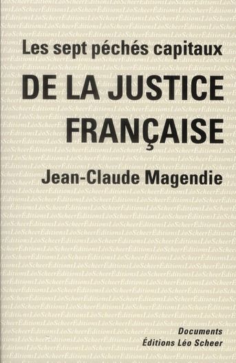 Emprunter Les sept péchés capitaux de la justice française livre