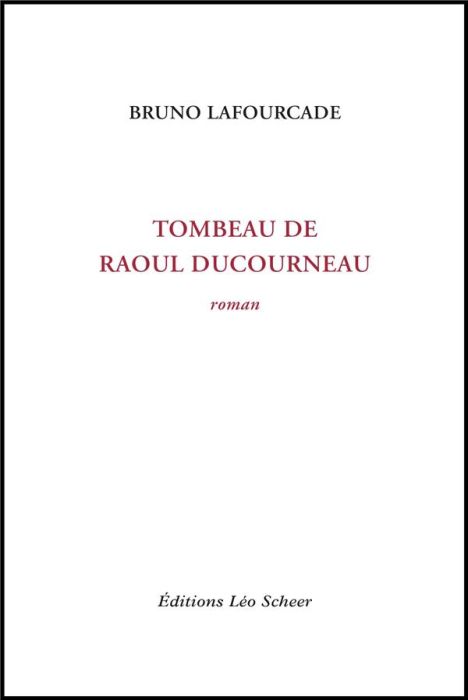 Emprunter Tombeau de Raoul Ducourneau livre