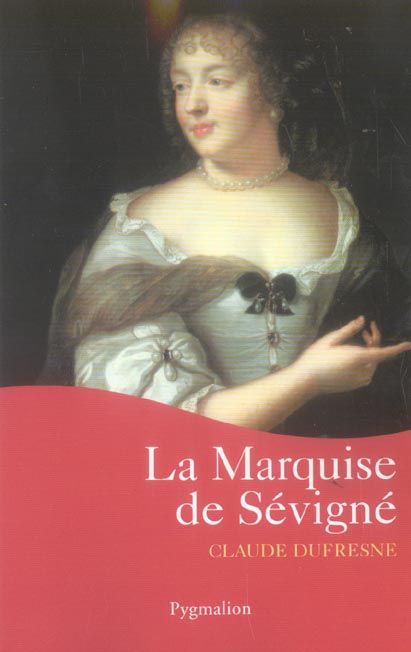 Emprunter La Marquise de Sévigné livre