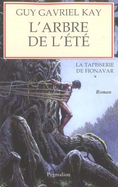 Emprunter La Tapisserie de Fionavar Tome 1 : L'Arbre de l'été livre