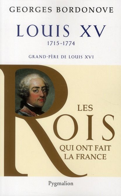 Emprunter Louis XV. Le Bien-Aimé livre