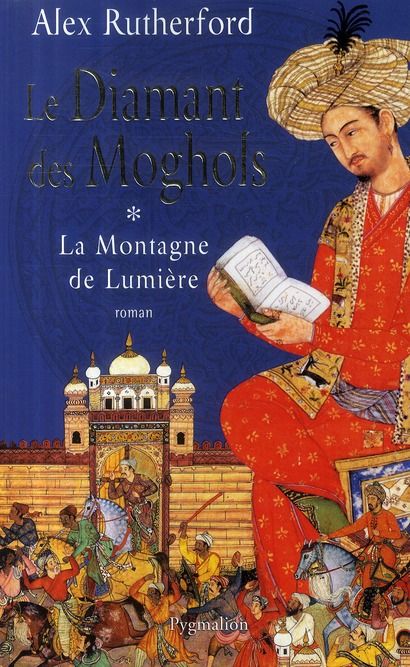 Emprunter Le diamant des Moghols Tome 1 : La Montagne de Lumière livre