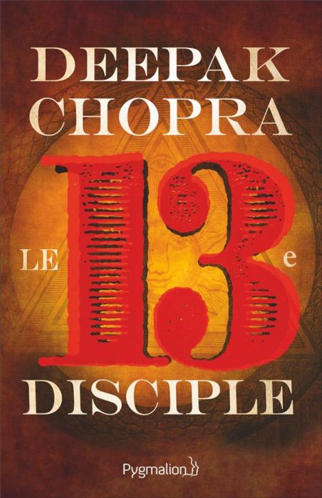 Emprunter Le treizième disciple. Une aventure spirituelle livre