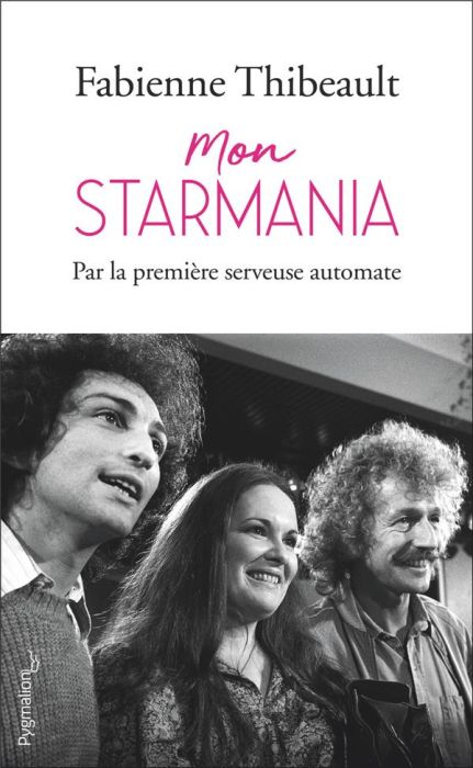 Emprunter Mon Starmania livre