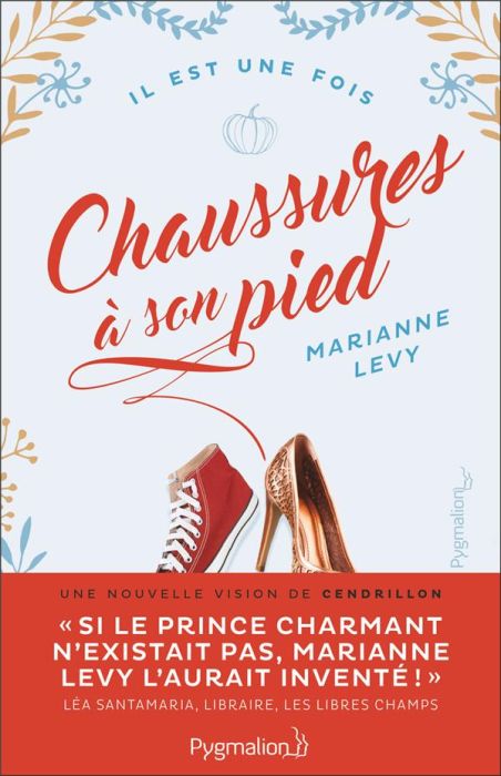 Emprunter Chaussure à son pied. Une nouvelle vision de Cendrillon livre