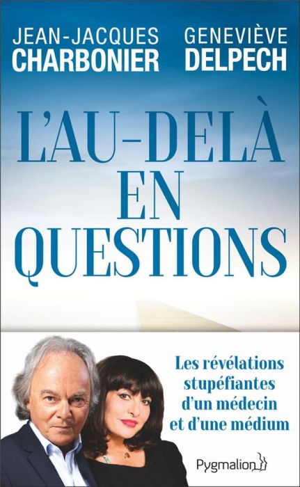 Emprunter L'au-delà en questions livre