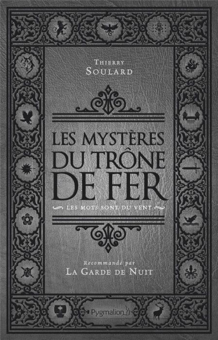 Emprunter Les mystères du Trône de Fer. Les Mots sont du vent livre