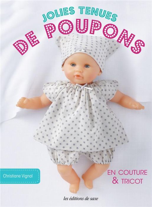 Emprunter Jolies tenues de poupons en couture & tricot livre