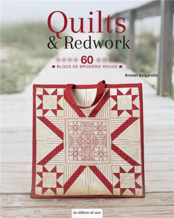 Emprunter Quilts & Redwork. 60 blocs de broderie rouge, 1 patron inclus livre