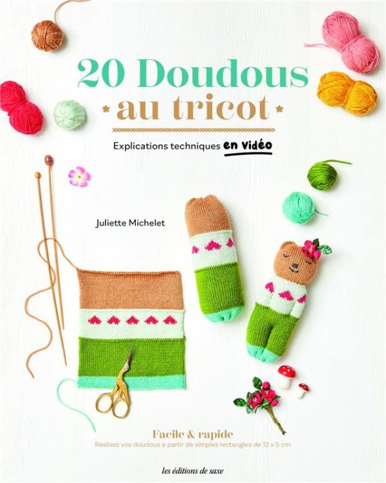 Emprunter 20 doudous au tricot. Explications techniques en vidéo livre