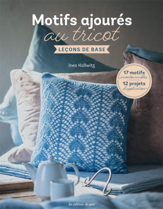 Emprunter Motifs ajourés au tricot. Leçons de base livre