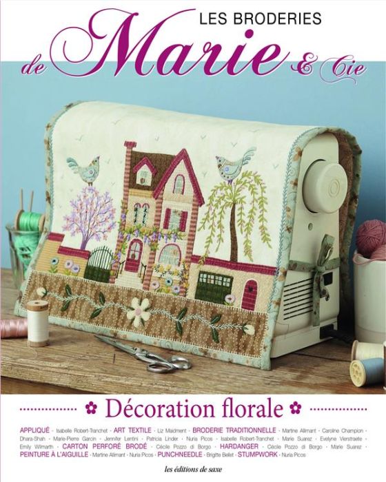 Emprunter Les broderies de Marie & Cie N° 21 : Décoration florale livre