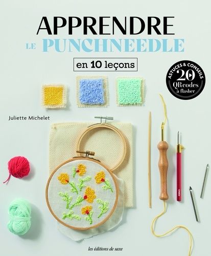 Emprunter Apprendre le punchneedle. En 10 leçons livre