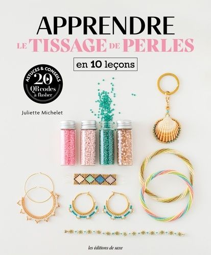 Emprunter Apprendre le tissage de perles en 10 leçons livre