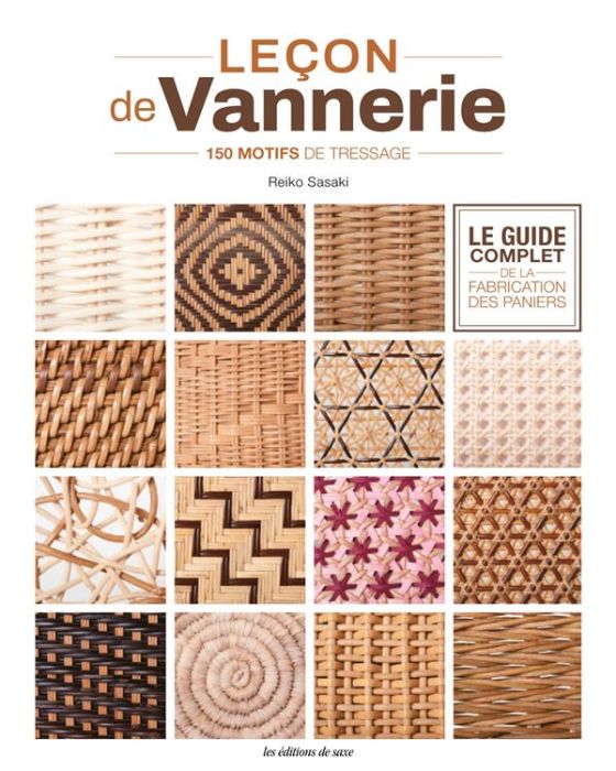 Emprunter Leçon de vannerie. 150 motifs de tressage livre