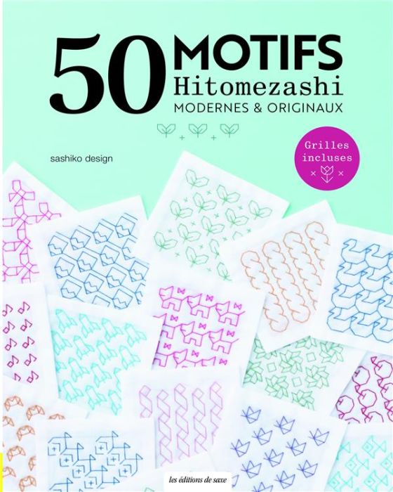 Emprunter 50 motifs Hitomezashi. Modernes & originaux - Avec grilles incluses livre