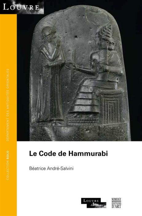 Emprunter Le code de Hammurabi livre