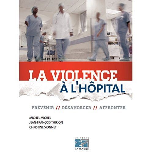 Emprunter LA VIOLENCE A L HOPITAL livre