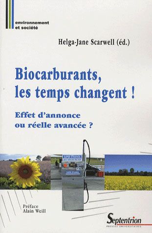 Emprunter Biocarburants : les temps changent ! Effet d'annonce ou réelle avancée ? livre