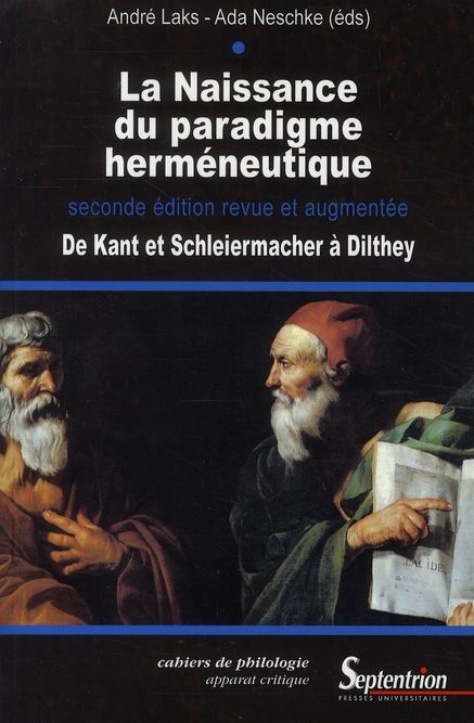 Emprunter La naissance du paradigme herméneutique. De Kant et Schleiermacher à Dilthey, 2e édition revue et au livre