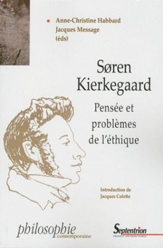 Emprunter Soren Kierkegaard. Pensée et problèmes de l'éthique livre