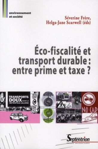 Emprunter Eco-fiscalité et transport durable : entre prime et taxe ? livre