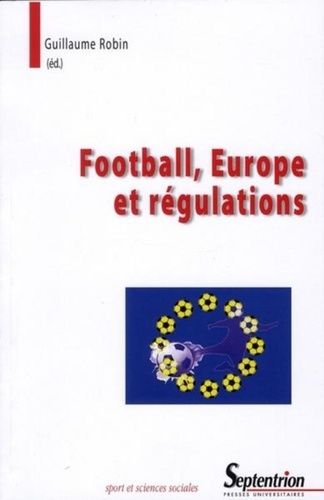 Emprunter Football, Europe et régulations livre