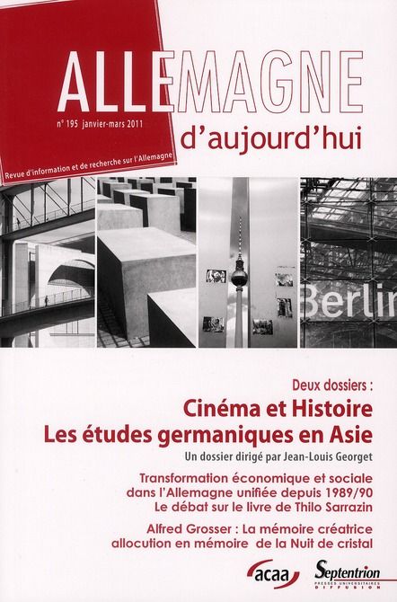 Emprunter Allemagne d'aujourd'hui N° 195, Janvier-Mars 2011 : Cinéma et histoire %3B Les études germaniques en A livre