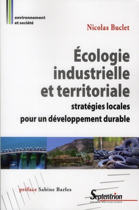 Emprunter Ecologie industrielle et territoriale. Stratégies locales pour un développement durable livre