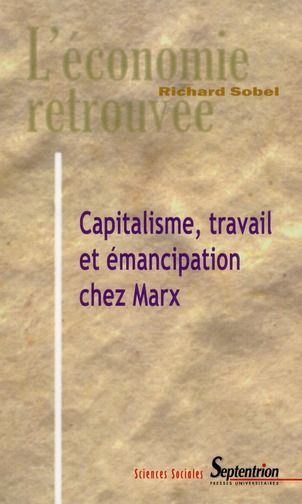 Emprunter Capitalisme, travail et émancipation chez Marx livre