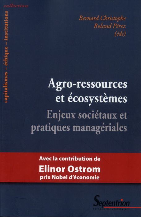 Emprunter Agro-ressources et écosystèmes. Enjeux sociétaux et pratiques managériales livre