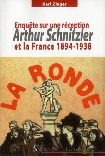 Emprunter Arthur Schnitzler et la France (1894-1938). Enquête sur une réception livre