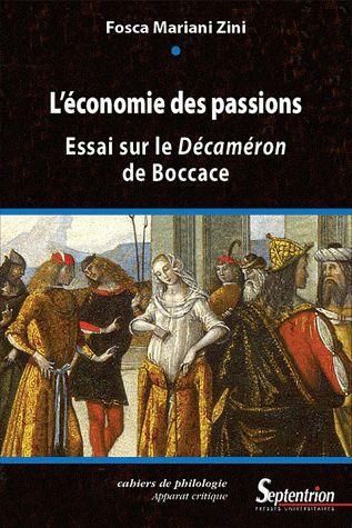 Emprunter L'économie des passions. Essai sur le Décaméron de Boccace livre