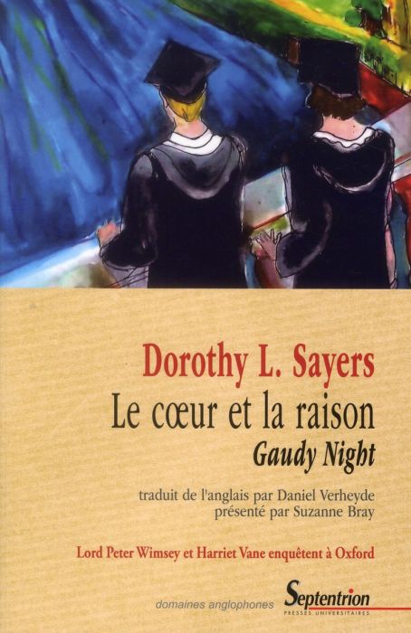 Emprunter Le coeur et la raison. Gaudy Night livre