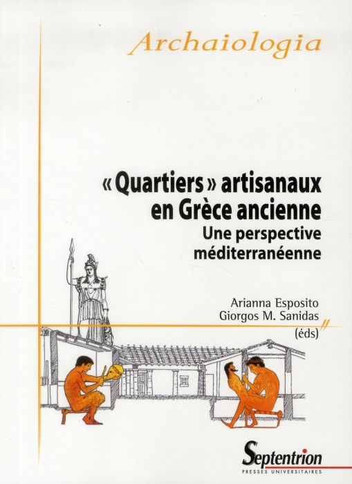 Emprunter Quartiers artisanaux en Grèce ancienne. Une perspective méditerranéenne livre