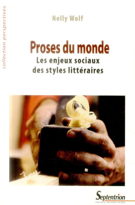 Emprunter Proses du monde. Les enjeux sociaux des styles littéraires livre