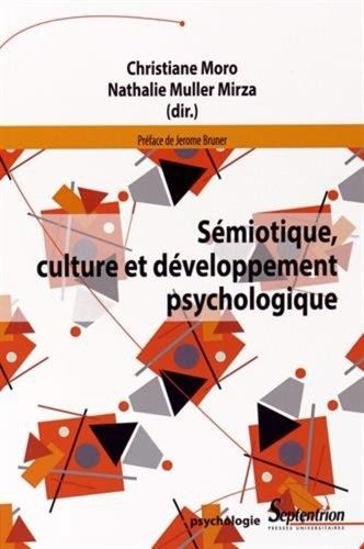 Emprunter Sémiotique, culture et développement psychologique livre